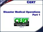 Disaster Medical Operations Part 1 - slide 1
