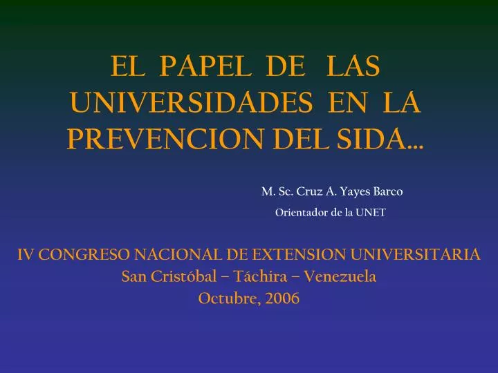 el papel de las universidades en la prevencion del sida