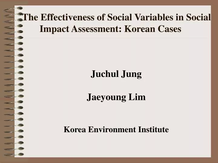 the effectiveness of social variables in social impact assessment korean cases