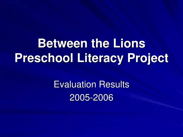 between the lions preschool literacy project