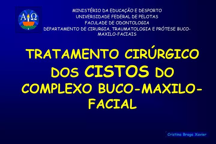 tratamento cir rgico dos cistos do complexo buco maxilo facial