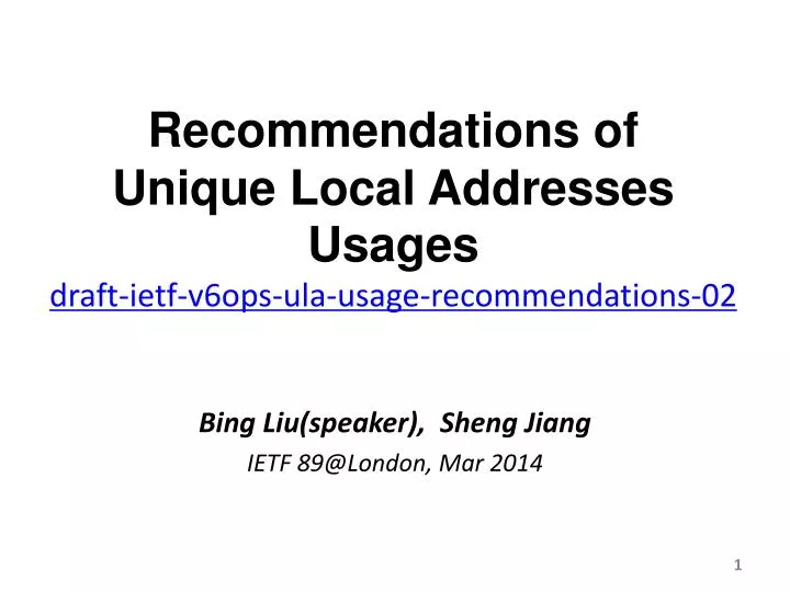 recommendations of unique local addresses usages draft ietf v6ops ula usage recommendations 02
