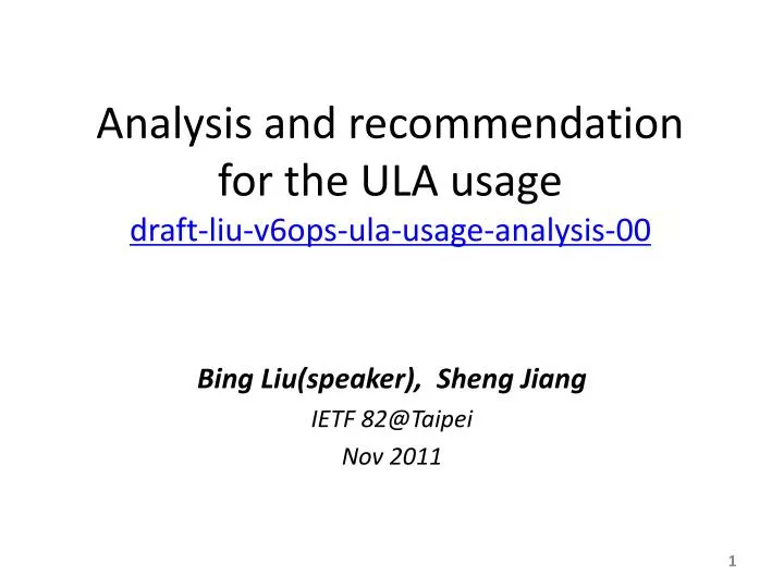 analysis and recommendation for the ula usage draft liu v6ops ula usage analysis 00