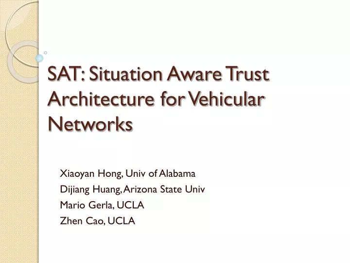 sat situation aware trust architecture for vehicular networks