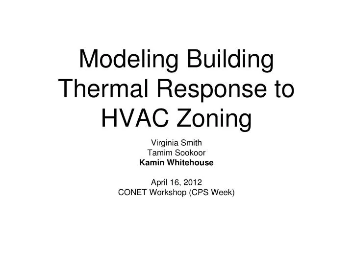 modeling building thermal response to hvac zoning