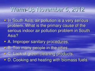 Warm-Up November 5, 2012