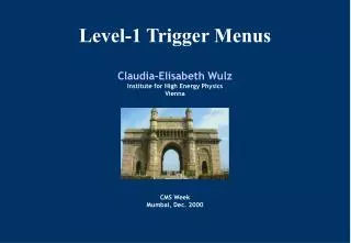 Level-1 Trigger Menus