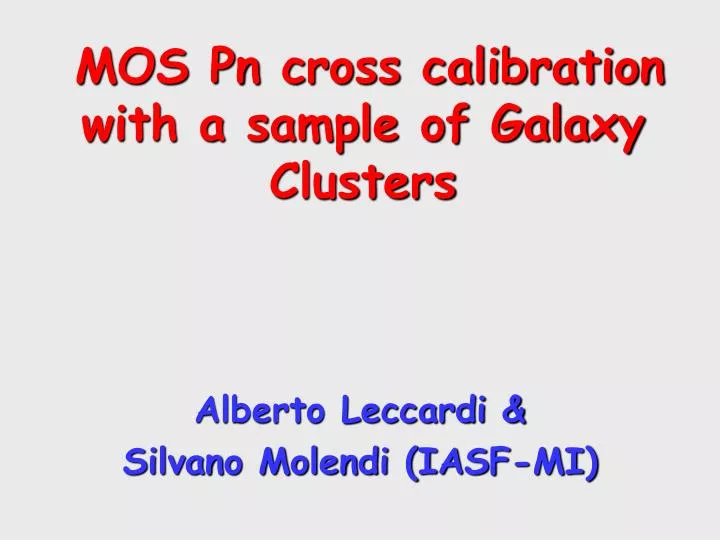 mos pn cross calibration with a sample of galaxy clusters