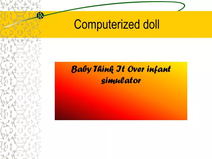 computerized doll