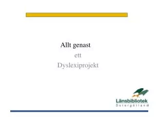 allt genast