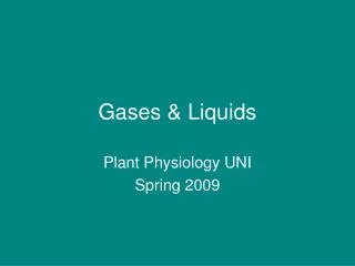 Gases &amp; Liquids