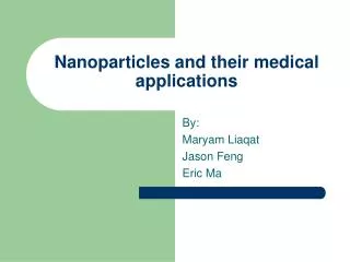 nanoparticles and their medical applications