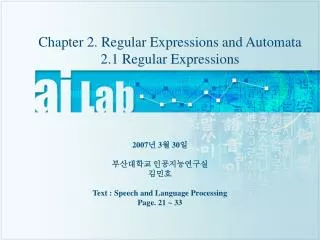 Chapter 2. Regular Expressions and Automata 2.1 Regular Expressions
