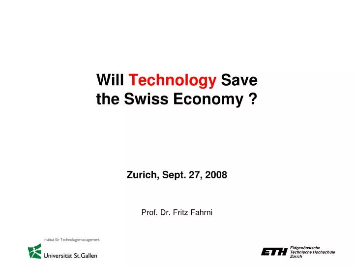 will technology save the swiss economy