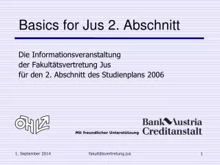 die informationsveranstaltung der fakult tsvertretung jus f r den 2 abschnitt des studienplans 2006