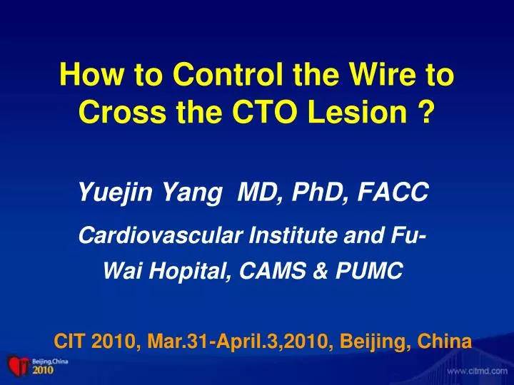 how to control the wire to cross the cto lesion
