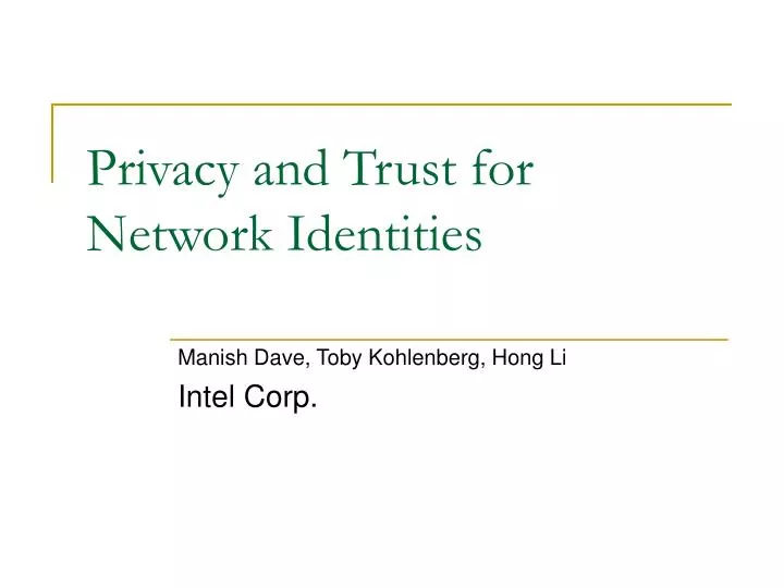 privacy and trust for network identities