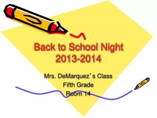 Back to School Night 2013-2014