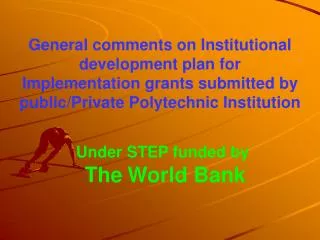 Under STEP funded by The World Bank