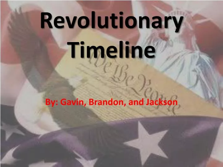 revolutionary timeline