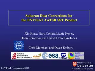 Saharan Dust Corrections for the ENVISAT AATSR SST Product