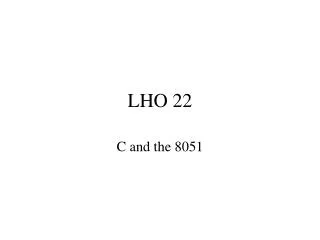 LHO 22