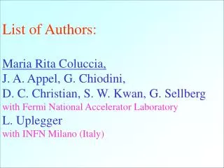 List of Authors: Maria Rita Coluccia, J. A. Appel, G. Chiodini,