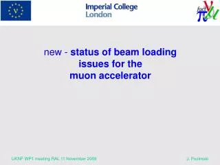 new - status of beam loading issues for the muon accelerator