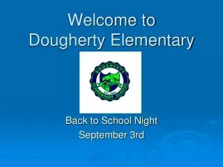 Welcome to Dougherty Elementary