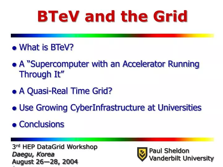 btev and the grid