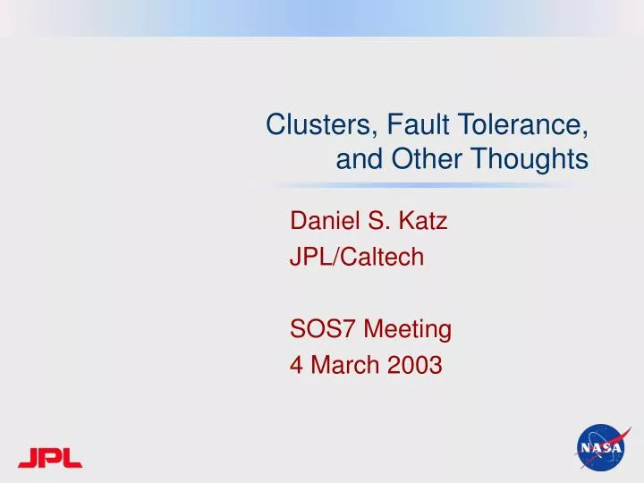 clusters fault tolerance and other thoughts