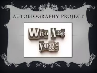Autobiography Project
