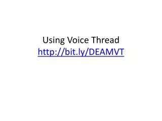 Using Voice Thread bit.ly/DEAMVT