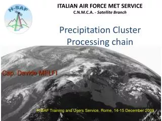 Precipitation Cluster Processing chain