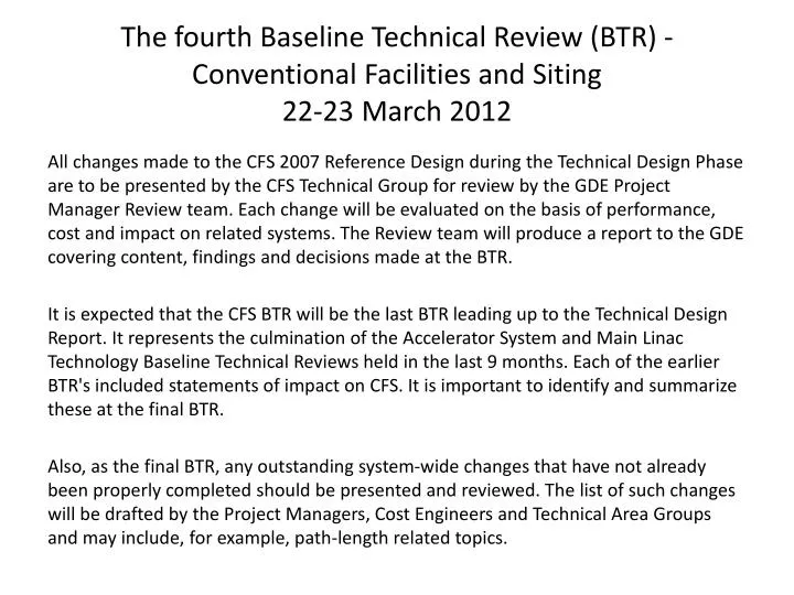 the fourth baseline technical review btr conventional facilities and siting 22 23 march 2012