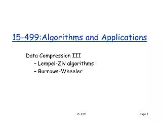 15-499:Algorithms and Applications