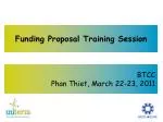 Funding Proposal Training Session - slide 1