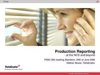 production reporting at the ncs and beyond