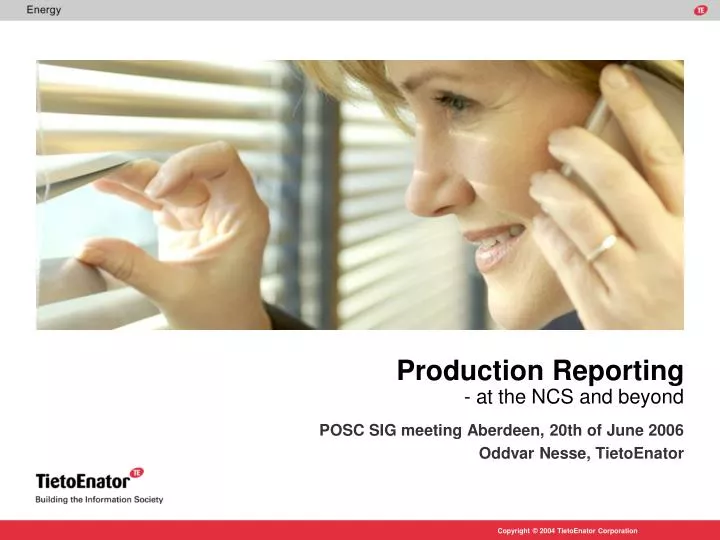 production reporting at the ncs and beyond