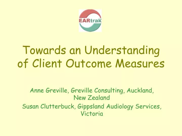 towards an understanding of client outcome measures