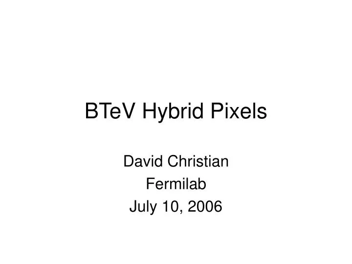 btev hybrid pixels