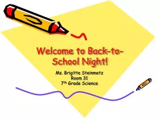 Welcome to Back-to-School Night!