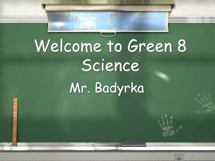 welcome to green 8 science