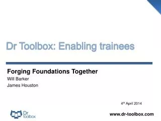 Dr Toolbox: Enabling trainees