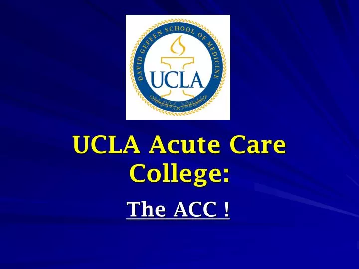 ucla acute care college