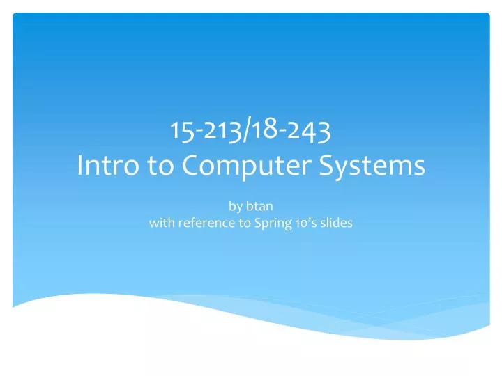15 213 18 243 intro to computer systems