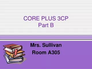 CORE PLUS 3CP Part B