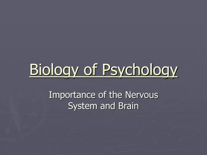biology of psychology