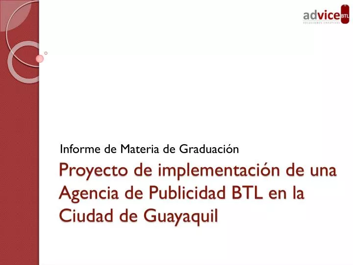 proyecto de implementaci n de una agencia de publicidad btl en la ciudad de guayaquil