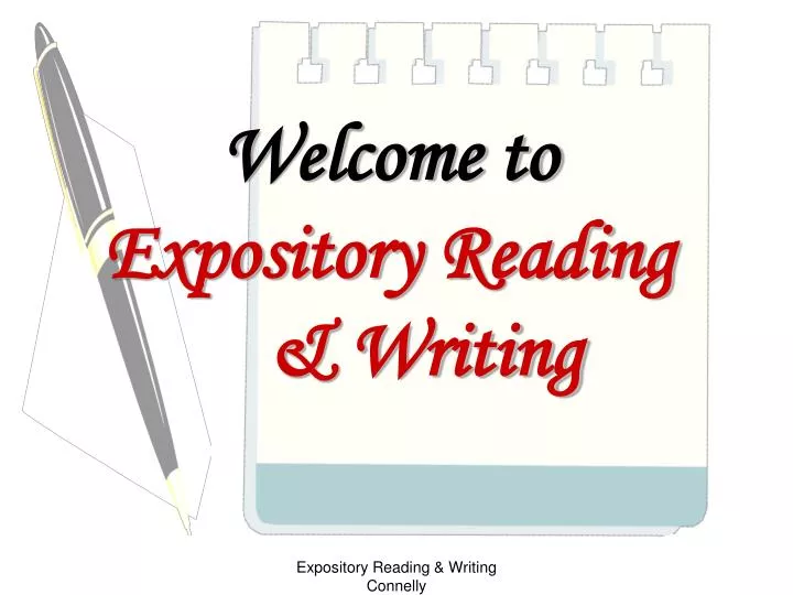 welcome to expository reading writing